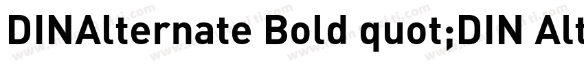 DINAlternate Bold quot;DIN Alternatequot;字体转换